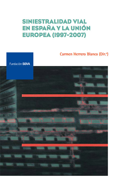 Siniestralidad vial en España y la Unión Europea (1997-2007)